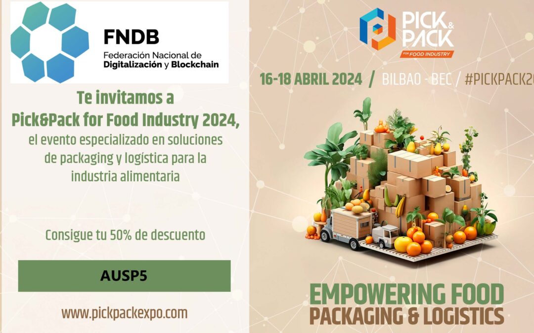 Descubre la Revolución del Packaging en la Industria Alimentaria en Pick&Pack 2024