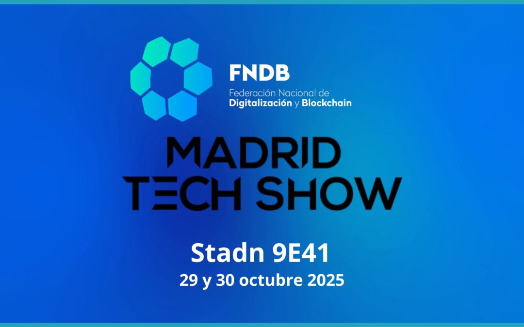 La FNDB despliega su oferta de valor en Madrid Tech Show 2025: Stand comercial, entradas VIP y agenda institucional para ampliar el ecosistema